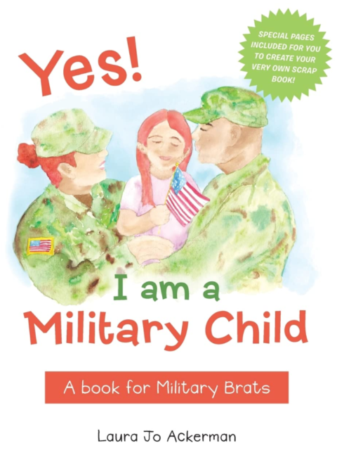 Ackerman_Yes_I_Am_a_Military-Child-cover