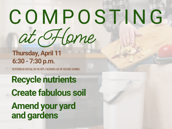 Composting at Home with Diana Alfuth – Rescheduled