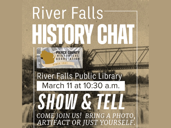 River Falls History Chat