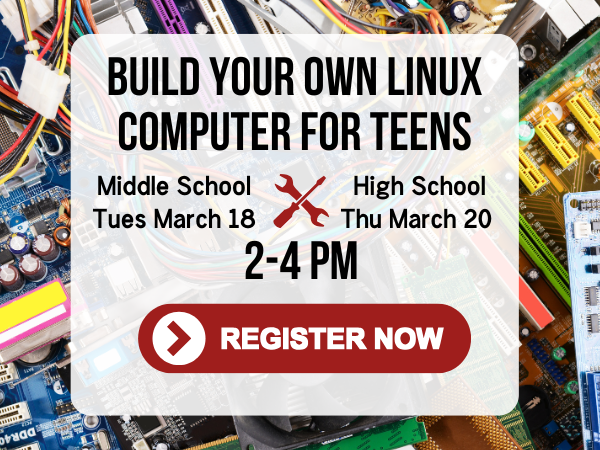 Build your own Linux computer for teens